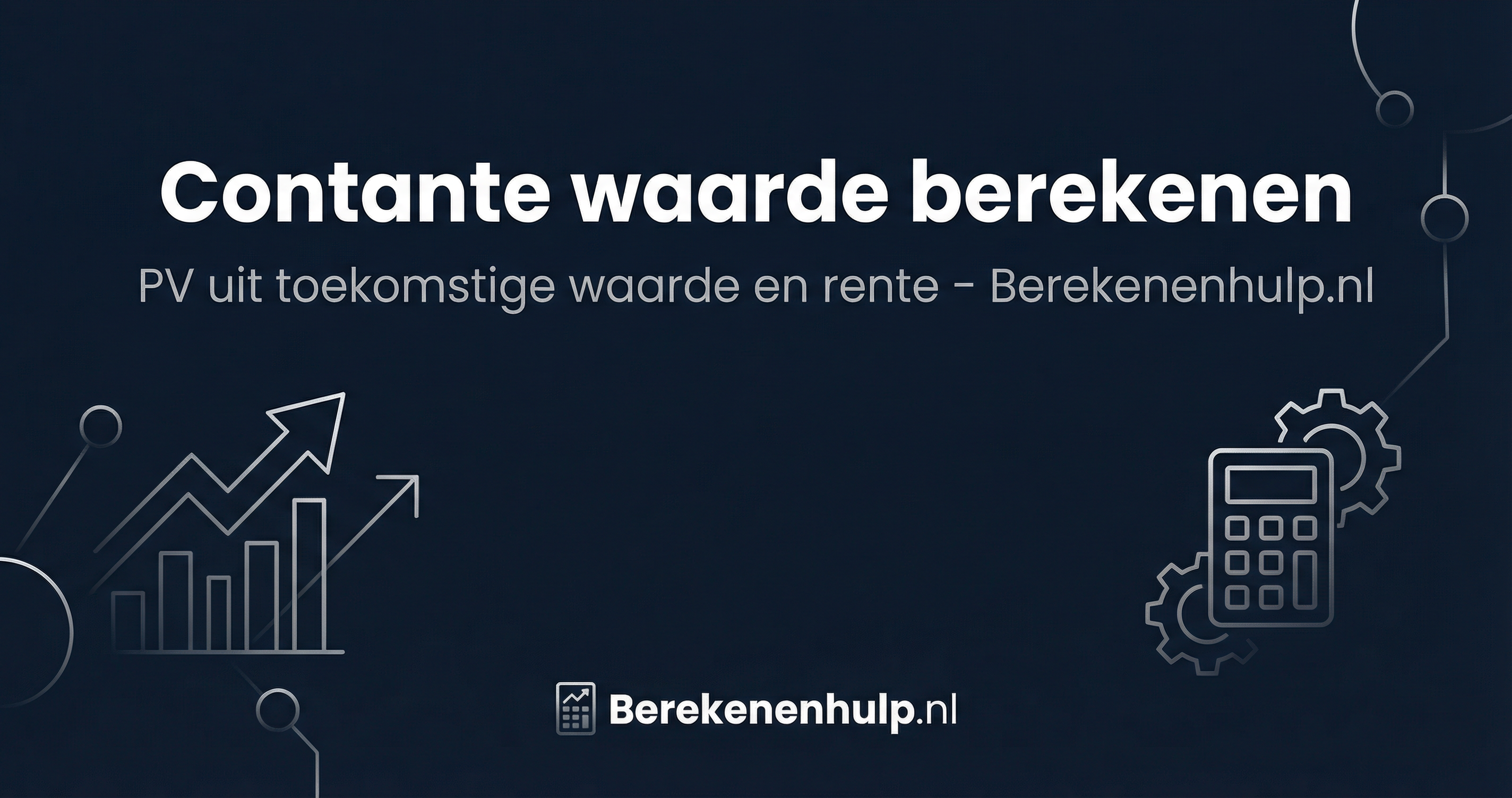 Contante Contante waarde berekenen